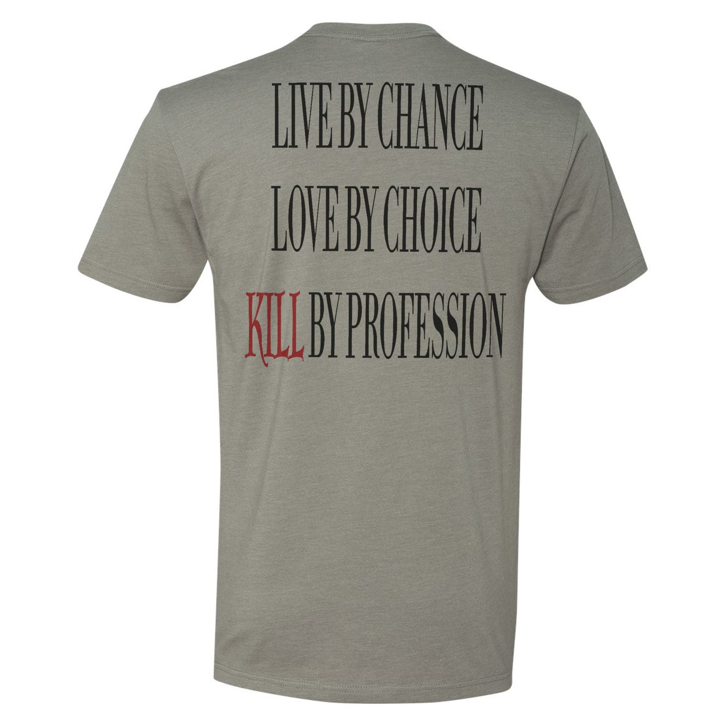 Kill By Profession Tee