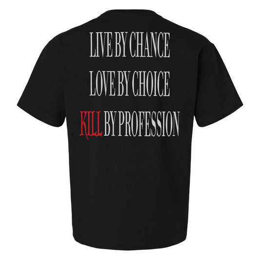 Kill By Profession Heavyweight Shirt