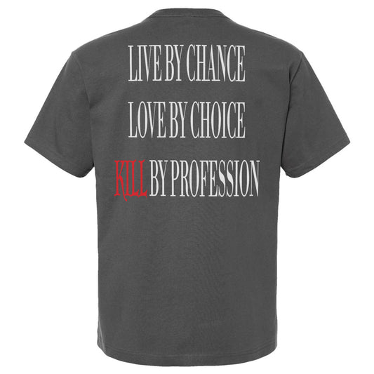 Kill By Profession Heavyweight Shirt
