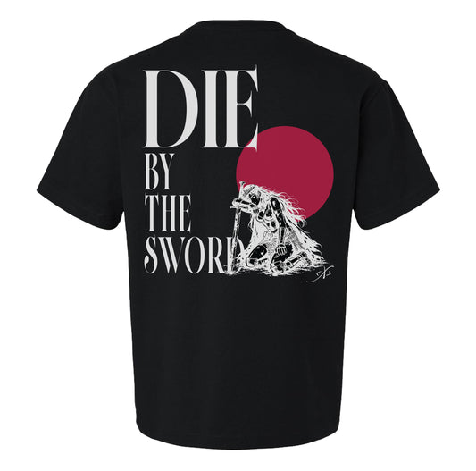 Die By The Sword Heavyweight Shirt