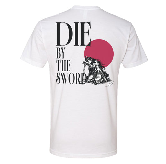 Die By The Sword Tee